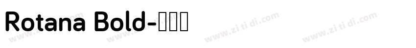 Rotana Bold字体转换